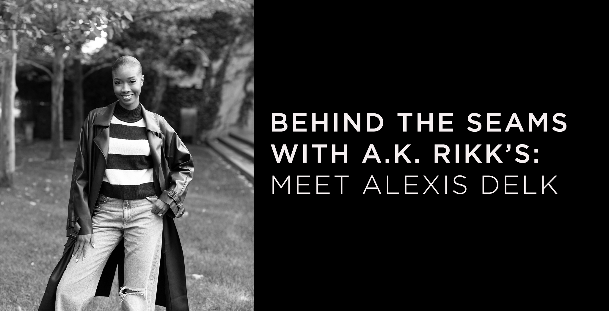 Behind the Seams with A.K. Rikk's: Meet Alexis Delk - A.K. Rikk's