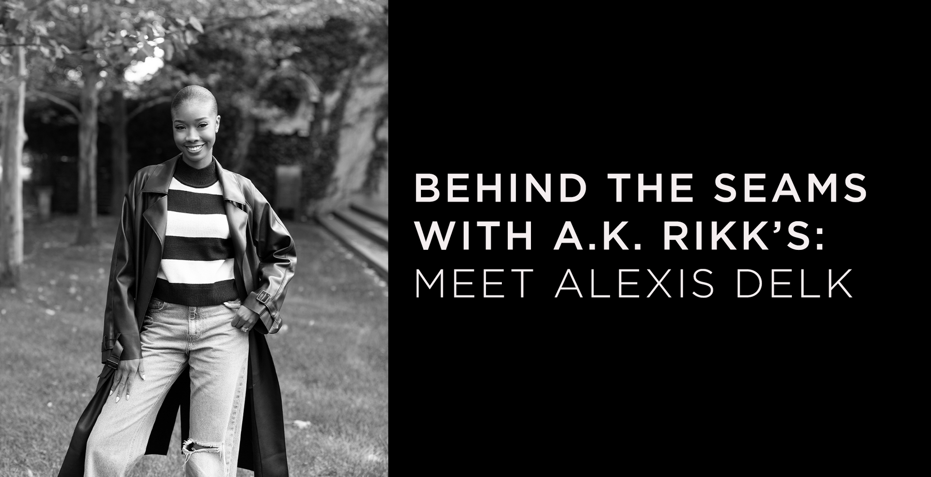 Behind the Seams with A.K. Rikk's: Meet Alexis Delk