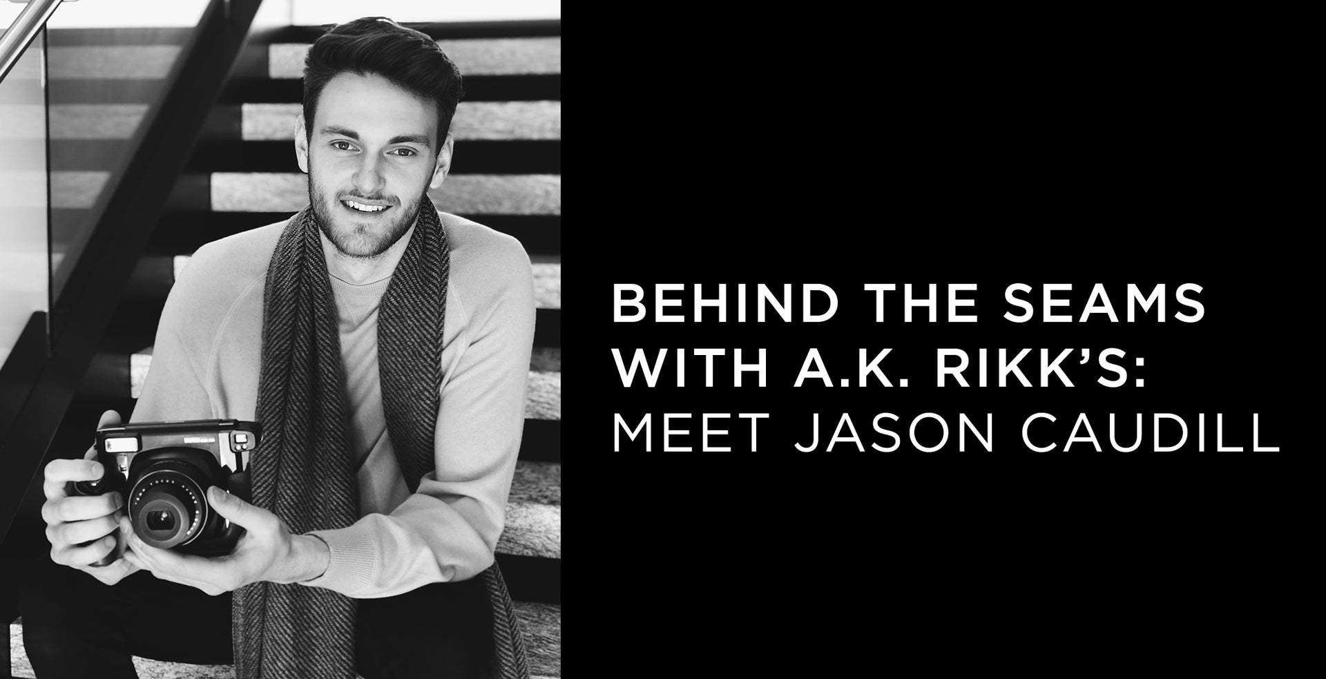 Behind the Seams with A.K. Rikk's: Meet Jason Caudill