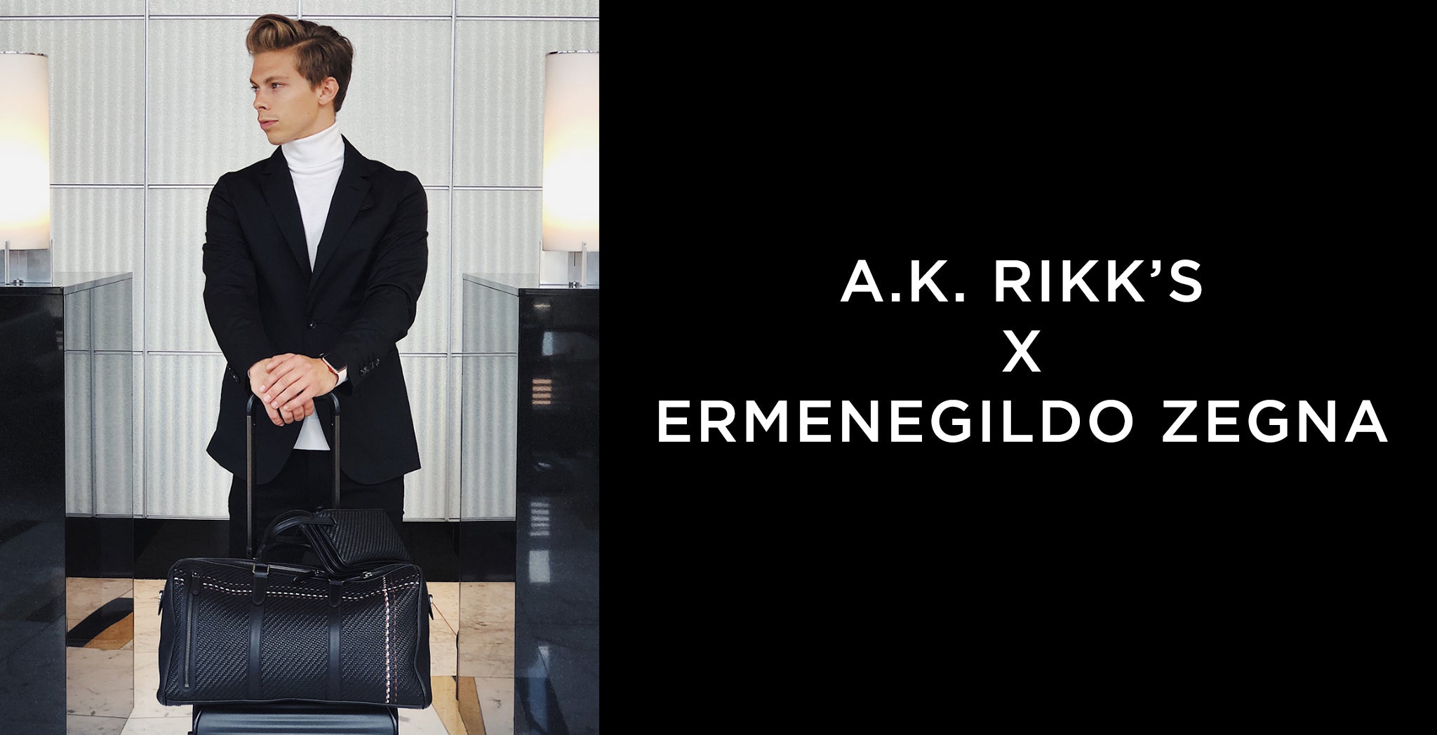 A.K. Rikk's X Ermenegildo Zegna - A.K. Rikk's