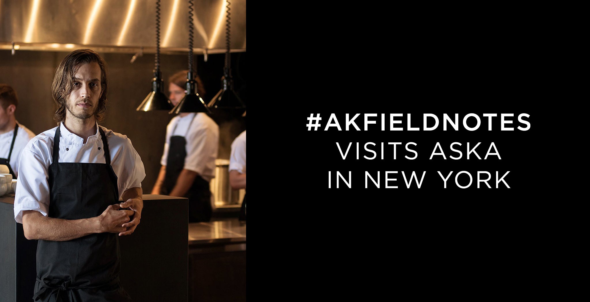 #AKFieldNotes Visits Aska in New York - A.K. Rikk's