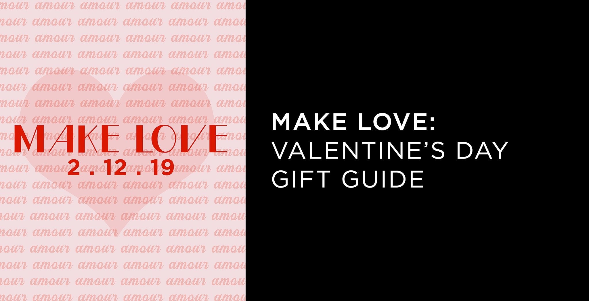 Valentine's Day Gift Guide - A.K. Rikk's