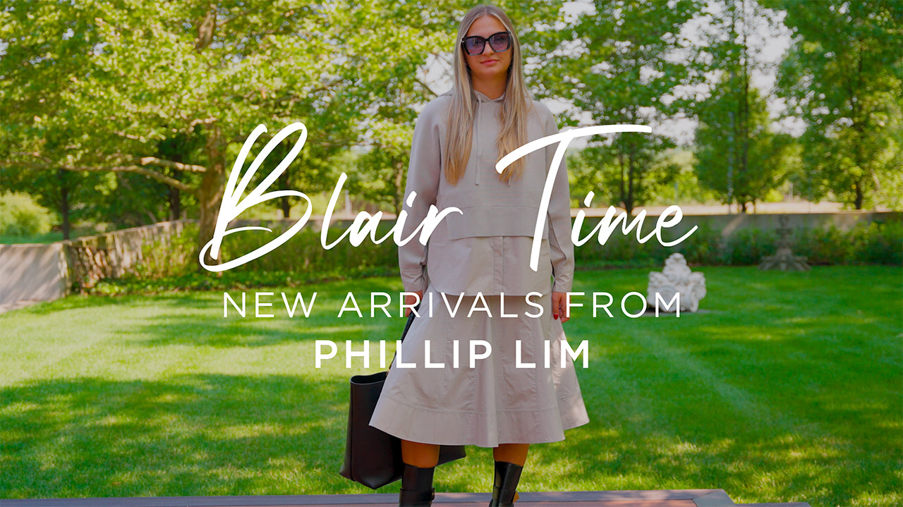 image with text "Blair Time new arrivals from Phillip Lim" image is of a model wearing a beige outfit consisting of a cotton skirt and oversized hoodie