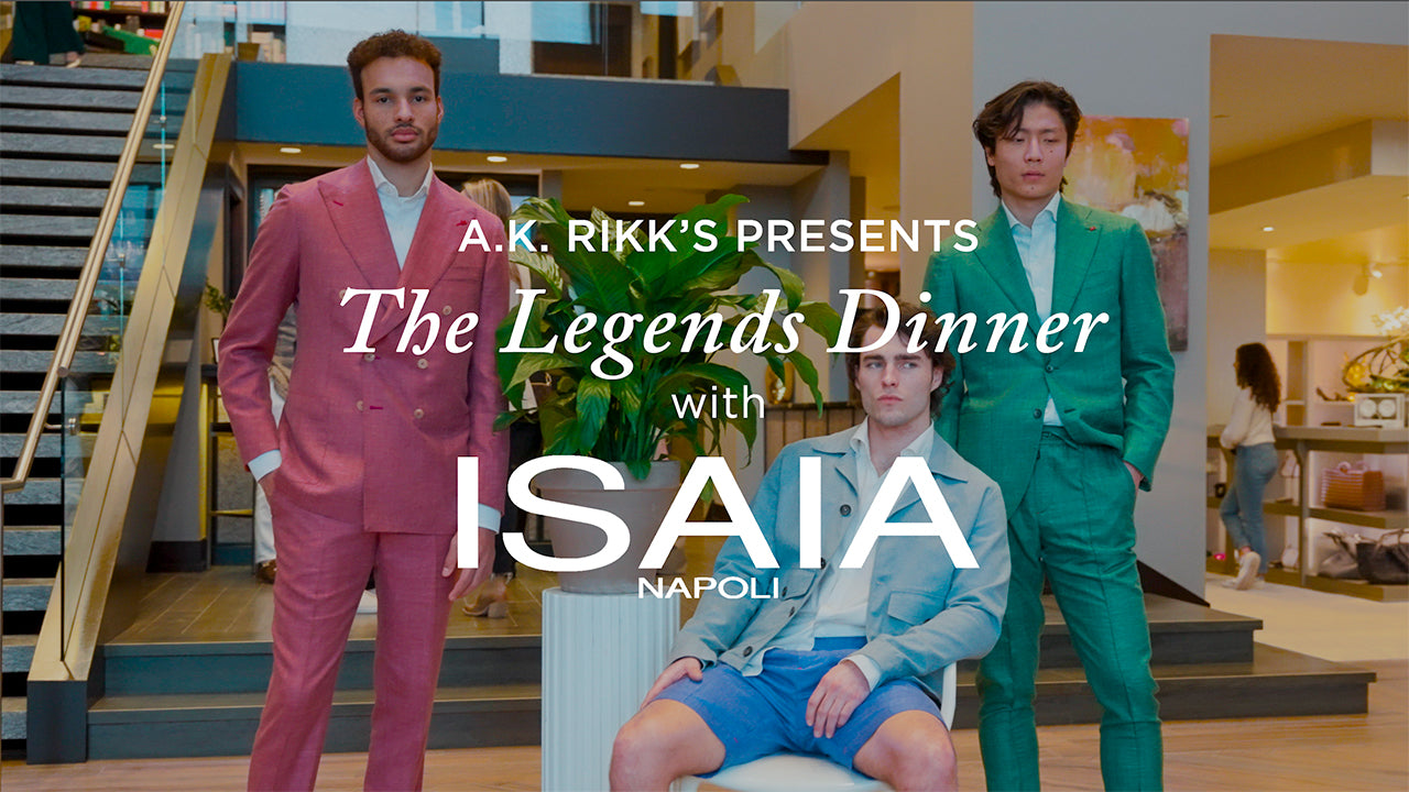 image with text "A.K. Rikk's Presents The Legends Dinner with Isaia Napoli" image is of three male models posing and wearing menswear from Isaia