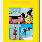 A vibrant collage on a yellow background showcases Miami Beach by ASSOULINE, featuring colorful coffee shops, beachgoers, palm trees, and iconic Art Deco-inspired scenery. Dynamic text and quotes evoke the lively spirit of Miami travel.