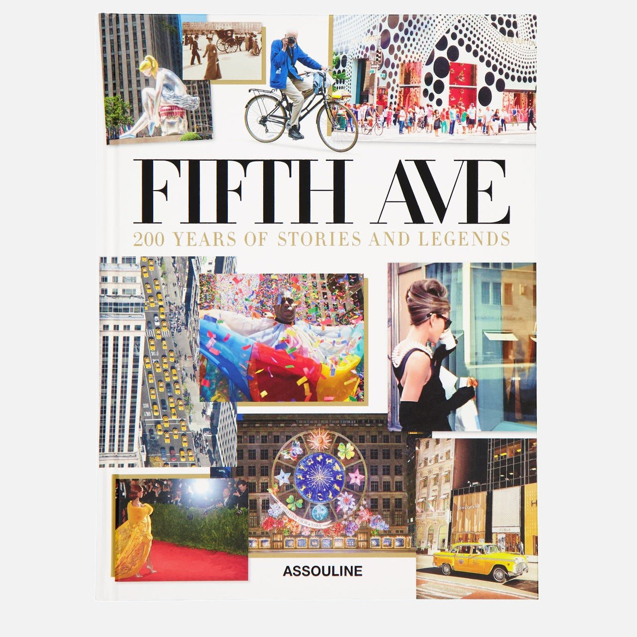 ASSOULINE5th Avenue: 200 Years of Stories & LegendsA.K. Rikk's