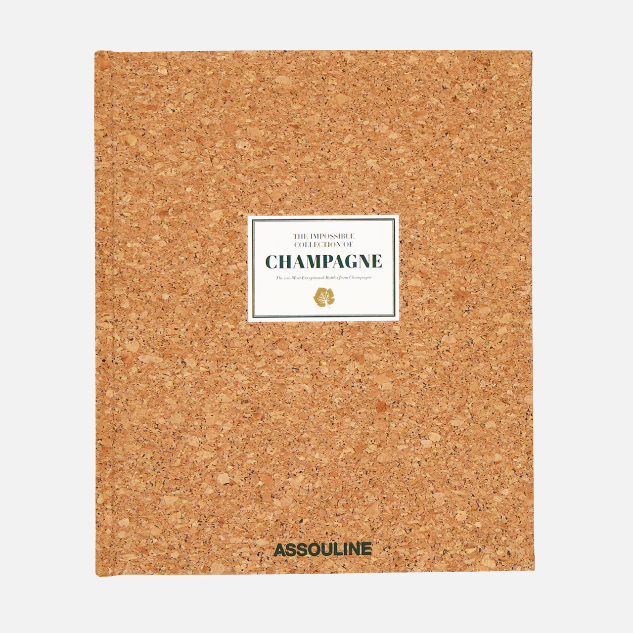 ASSOULINEThe Impossible Collection of ChampagneA.K. Rikk's