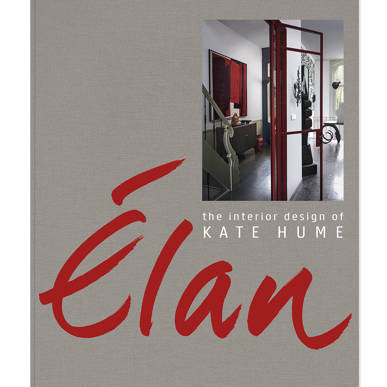 Elan: The Interior Design of Kate Hume (4623082094707)