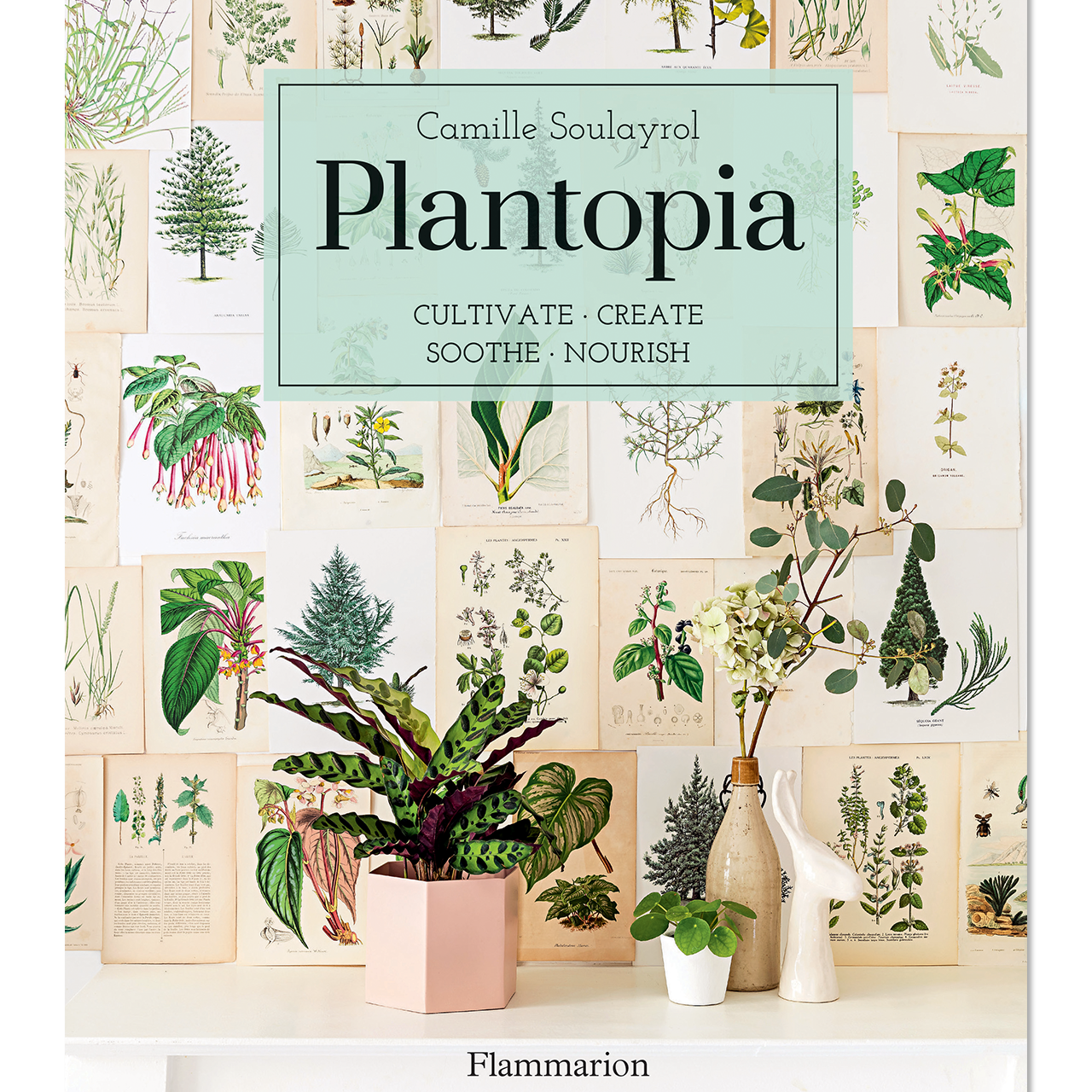 Penguin Random House Plantopia Camille Soulayrol Book Front Cover Image (4635758985331)