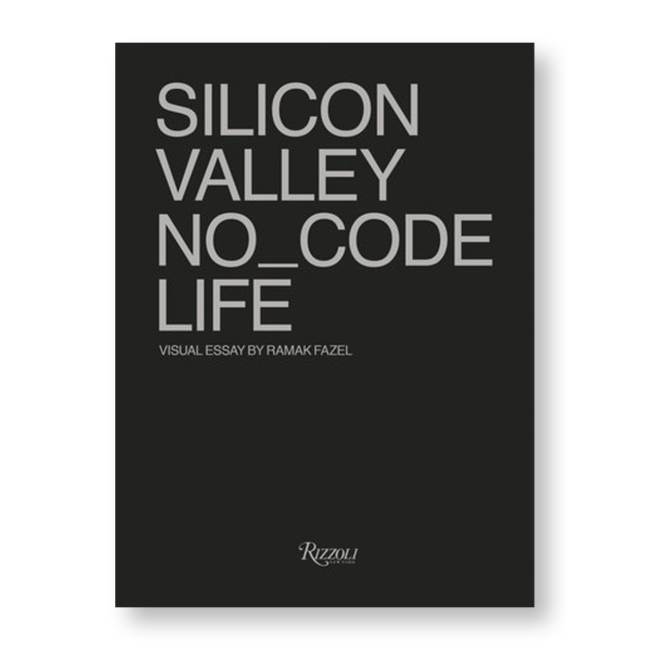 Silicon Valley No_Code Life (6639060123763)