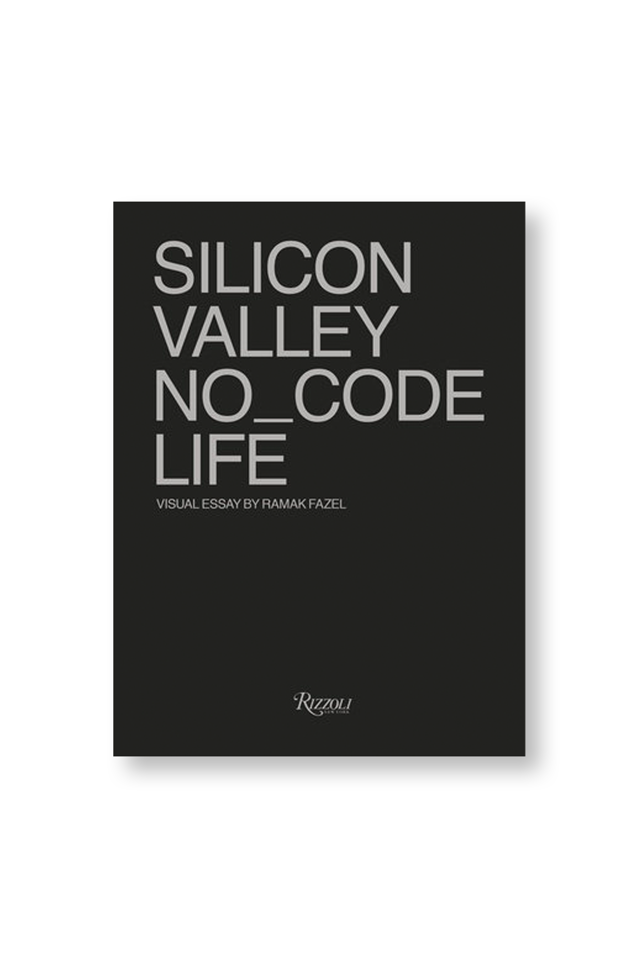 Silicon Valley No_Code Life (6639060123763)