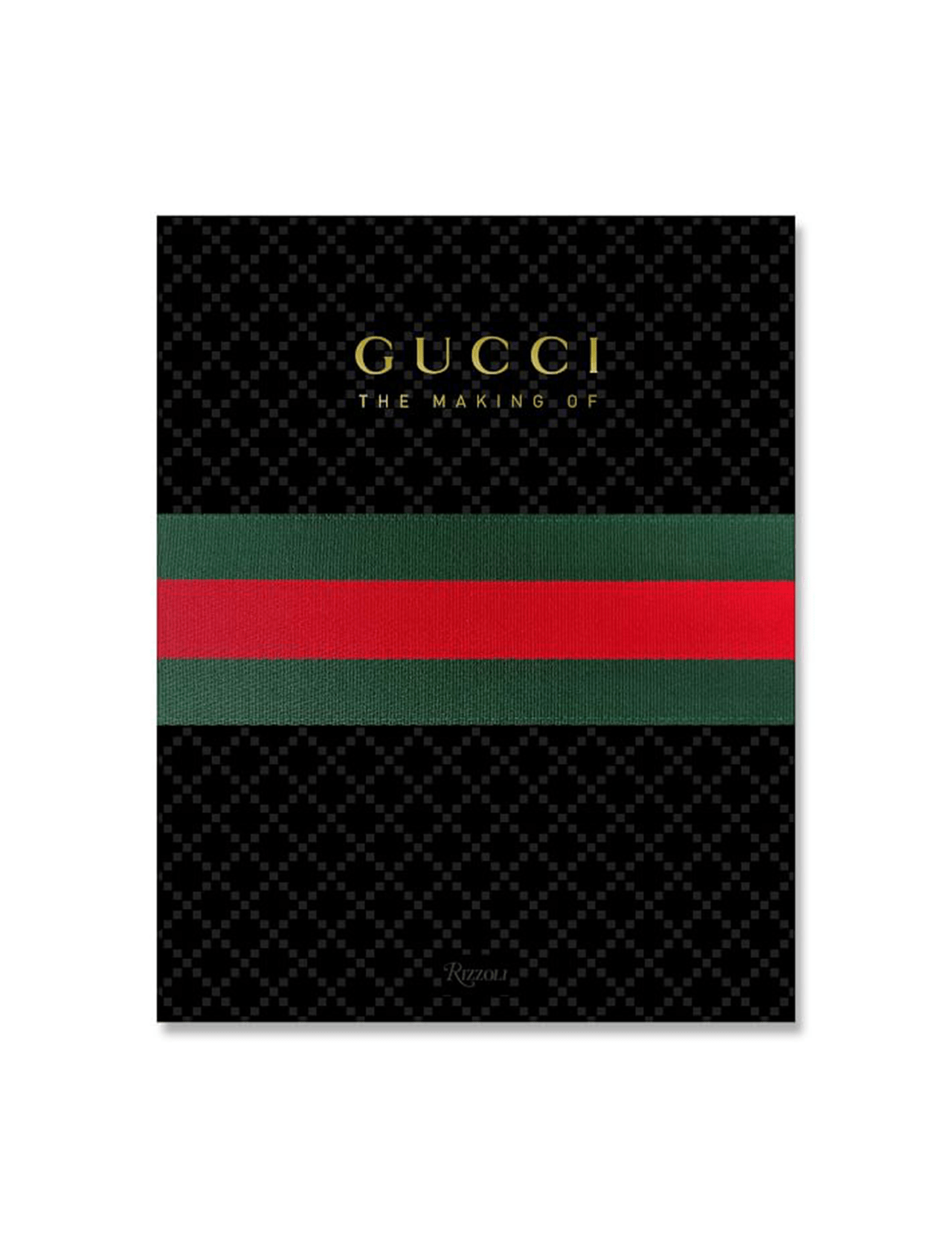 Gucci: The Making Of, published by RIZZOLI, features a black patterned cover with gold title text and a green-red-green striped band across the center, reflecting the legacy of the famed fashion house.