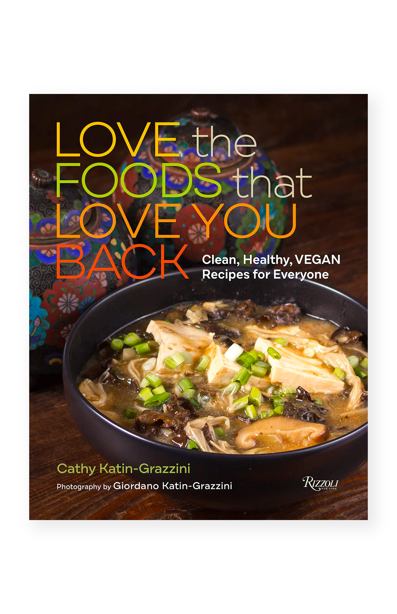 Love the Foods That Love You Back (6830027571315)